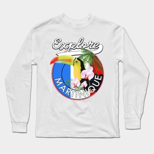 Explore Martinique travel logo Long Sleeve T-Shirt